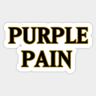 Purple Pain - Baltimore Sticker